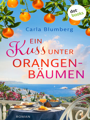 cover image of Ein Kuss unter Orangenbäumen